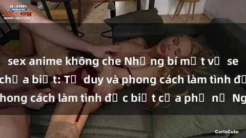 sex anime không che Những bí mật về sex gái Nga mà bạn chưa biết: Tư duy và phong cách làm tình đặc biệt của phụ nữ Nga