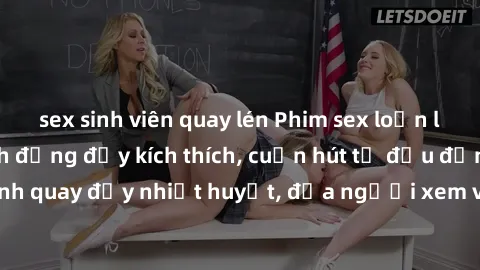 sex sinh viên quay lén Phim sex loạn luân Nhật Bản: Hành động đầy kích thích, cuốn hút từ đầu đến cuối. Những cảnh quay đầy nhiệt huyết, đưa người xem vào thế giới độc đáo của tình thân. Đừng bỏ lỡ!
